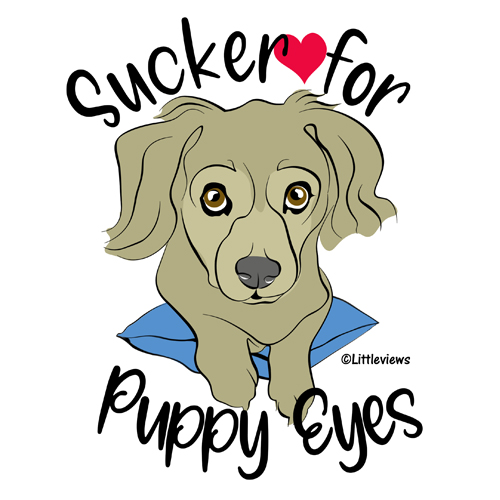 "Sucker for Puppy Eyes," a puppy poster by Karen Little of Littleviews